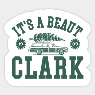 It's a Beaut Clark  - Funny Xmas Party Sticker